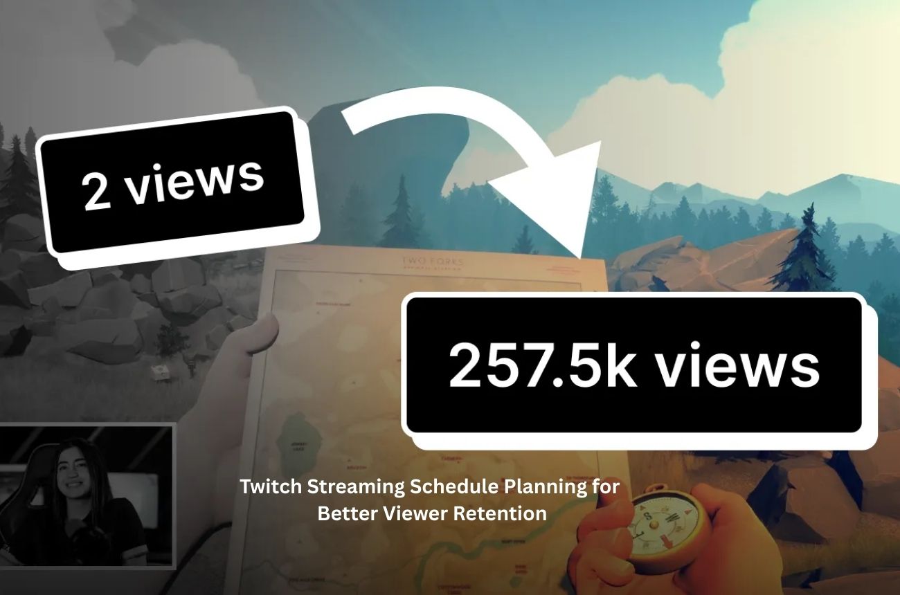 Twitch Streaming Schedule Planning for Better Viewer Retention
